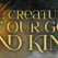 All Creatures of Our God and King