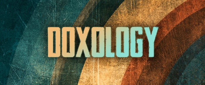 Doxology 2026