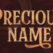 Precious Name (Take the Name of Jesus with You)