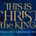 This Is Christ the King Service Guide