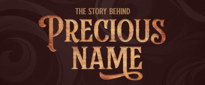 Story Behind Precious Name